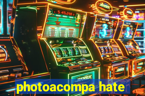 photoacompa hate